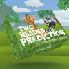 Two Headed Prediction - Christopher T