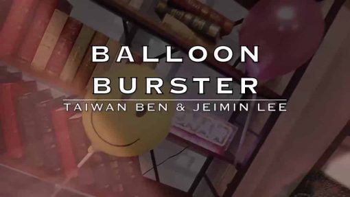 Balloon Burster - Taiwan Ben and Jeimin Lee