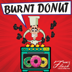 Burnt Donuts - Mago Flash