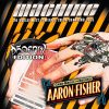 Machine Phoenix Editie - Aaron Fisher