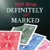 Defitely Not Marked - Brent Braun