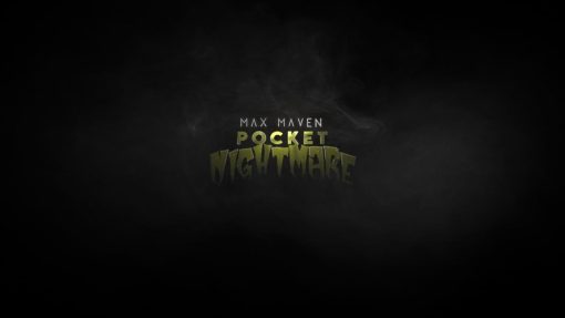 Pocket Nightmare - Max Maven