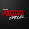 Position Impossible - Brent Braun