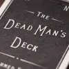 The Dead Man's Deck: Unharmed Edition Playing Cards