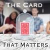 The Card That Matters - Rick Lax