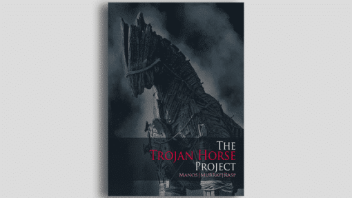 THE TROJAN HORSE PROJECT  - Michael Murray