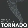 Tornado Refill - Justin Flom & Rick Lax