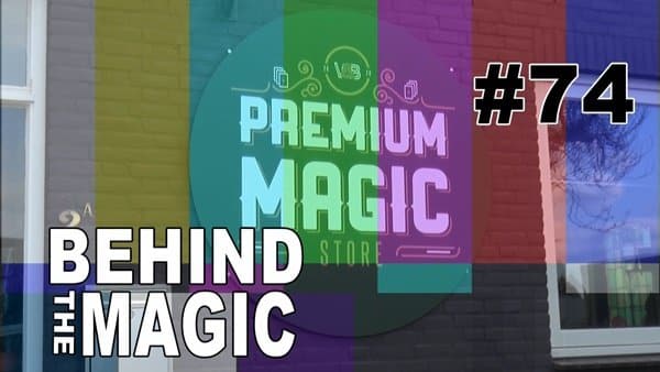 Behind The Magic @ Premium Magic Store