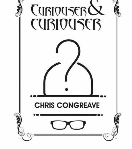 Curiouser & Curiouser Hardbook - Chris