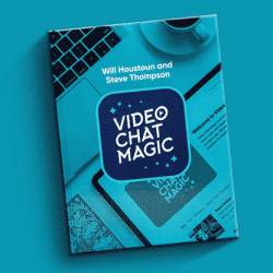 Video Chat Magic by Will Houstoun and Steve Thompson