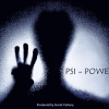 PSI POWER - Secret Factory