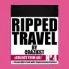 RIPPED TRAVEL / Red - Craziest