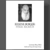 Final Secrets - Lawrence Hass and Eugene Burger Book