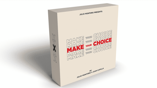 MAKE YOUR CHOICE - Julio Montoro and Juan Capilla