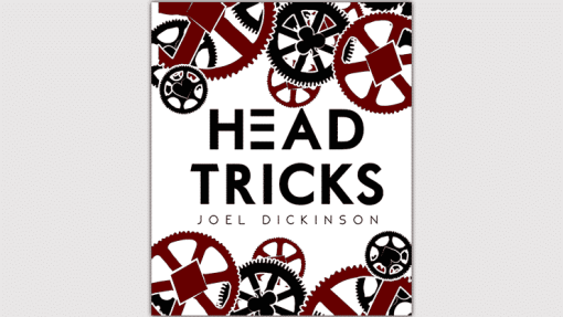 Head Tricks - Joel Dickinson