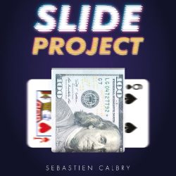 Slide Project - Magic Dream & Sébastien Calbry