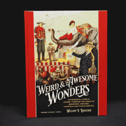 Weird and Awesome Wonders - William V. Rauscher