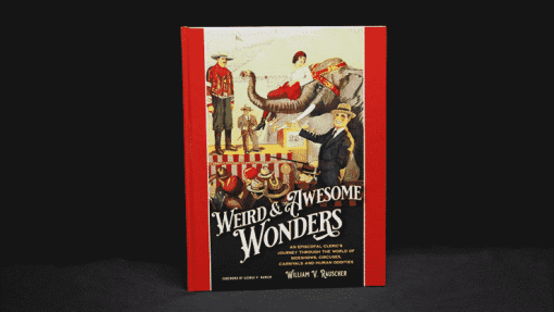 Weird and Awesome Wonders - William V. Rauscher