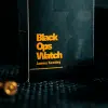 Black Ops Watch - James Keatley