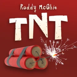 TNT - Roddy McGhie