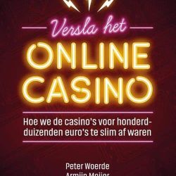 Versla Het Online Casino - Peter Woerde & Armijn Meijer