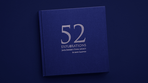 52 Explorations - Andi Gladwin and Jack Parker