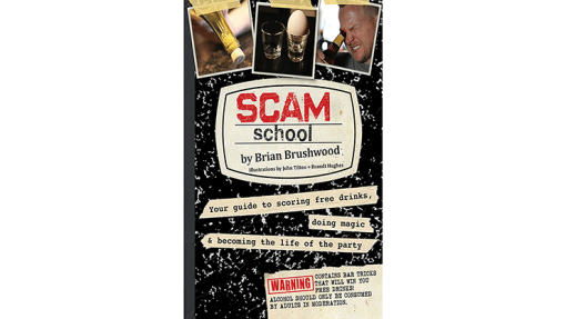 Scam School - Brian Brushwood