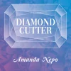 Diamond Cutter - Amanda Nepo