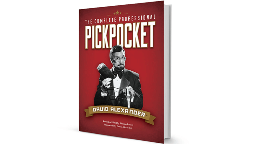 The Complete Professional Pickpocket book - David Alexander