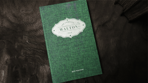 The Complete Walton (Vol. 3) - Roy Walton