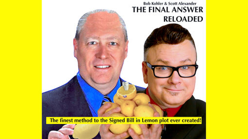 THE FINAL ANSWER RELOADED - Scott Alexander & Bob Kohler