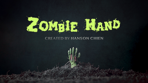 Zombie Hand - Hanson Chien & Bob Farmer