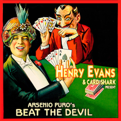 Beat the Devil - Henry Evans & Card-Shark