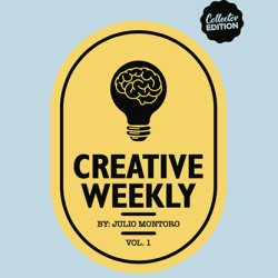 CREATIVE WEEKLY Vol. 1 LIMITED - Julio Montoro