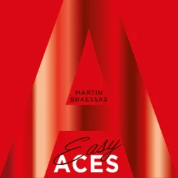 Easy Aces - Martin Braessas