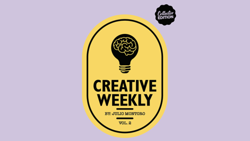 CREATIVE WEEKLY VOL. 2 LIMITED - Julio Montoro