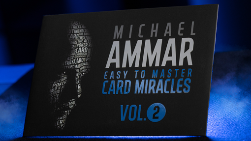 Easy to Master Card Miracles Volume 2 - Michael Ammar