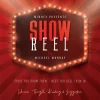 SHOW REEL - MICHAEL MURRAY