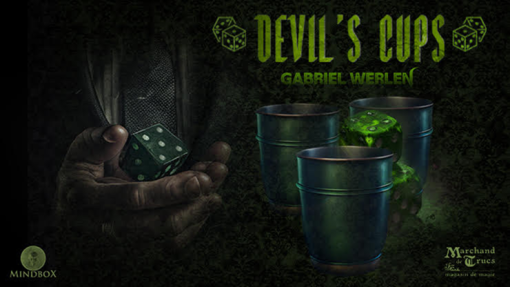 Devil's Cups - Gabriel Werlen, Marchand de Trucs & Mindbox