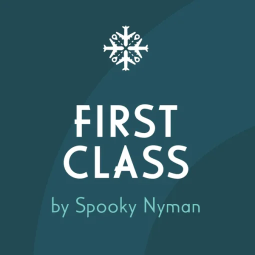 First Class - Spooky Nyman