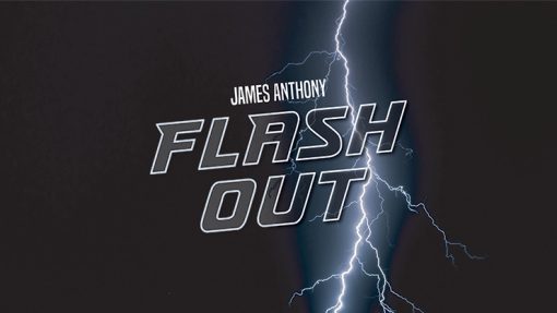 FLASH OUT by James Anthony [tweede kans]