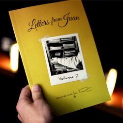 Letters from Juan Volume 2 - Juan Tamariz