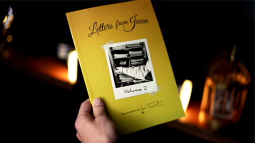 Letters from Juan Volume 2 - Juan Tamariz