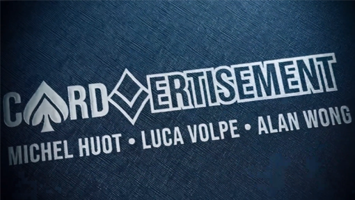 Cardvertisment - Michel Huot, Luca Volpe, and Alan Won