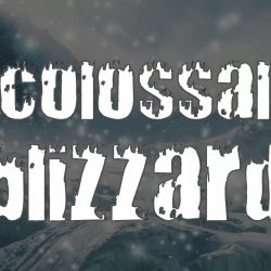 Colossal Blizzard 2.0 - Anthony Miller and Magick Balay