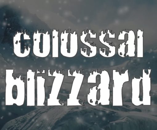 Colossal Blizzard 2.0 - Anthony Miller and Magick Balay