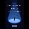 The Psychology of Magic: From Lab to Stage - Gustav Kuhn and Alice Pailhes