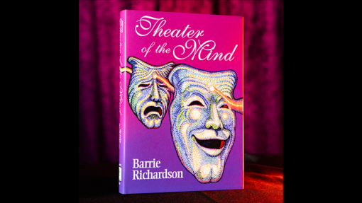 Theatre of the Mind by Barrie Richardson