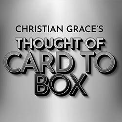 Thought of Card to Box - Christian Grace