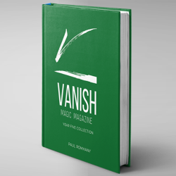 VANISH MAGIC MAGAZINE Collectors Edition Year Five - Vanish Magazine